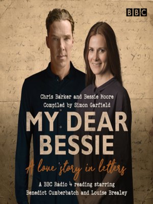cover image of My Dear Bessie: A Love Story in Letters